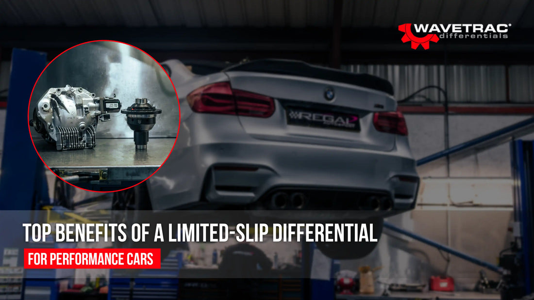 Limited-slip differential benefits for performance cars