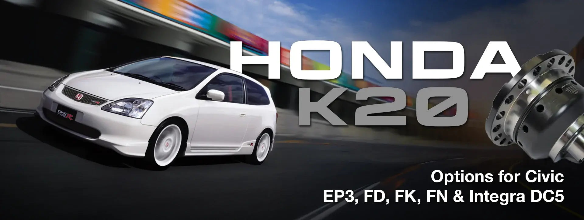Honda K20 Wavetrac LSD Homepage Banner